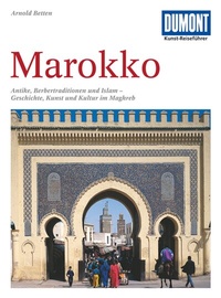 Abbildung von: DUMONT Kunst-Reiseführer Marokko - DuMont Reiseverlag