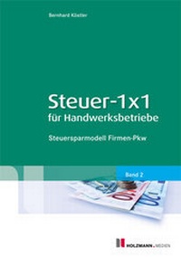 Abbildung von: Steuer- 1x1 für Handwerksbetriebe - Holzmann Medien