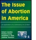 Cover: The Issue of Abortion in America - Routledge