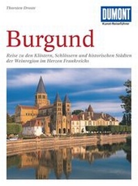 Abbildung von: DuMont Kunst-Reiseführer Burgund - DuMont Reiseverlag