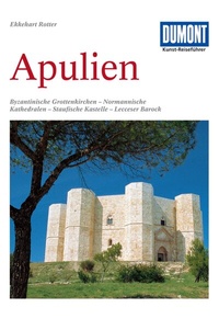 Abbildung von: DUMONT Kunst-Reiseführer Apulien - DuMont Reiseverlag