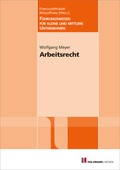Cover: Arbeitsrecht - Holzmann Medien