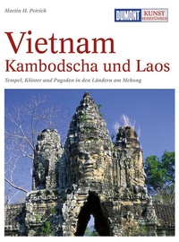 Abbildung von: DUMONT Kunst-Reiseführer Vietnam, Kambodscha und Laos - DuMont Reiseverlag