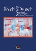Cover: Kombi-Buch Deutsch - Lese- und Sprachbuch f&uuml;r Gymnasien in Baden-W&uuml;rttemberg / Kombi-Buch Deutsch BW AH 3 - Buchner, C.C.