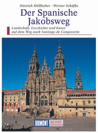 Abbildung von: DUMONT Kunst-Reiseführer Der Spanische Jakobsweg - DuMont Reiseverlag