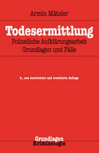 Enlarge image Cover: Todesermittlung - Kriminalistik Verlag