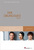 Cover: &Uuml;bungss&auml;tze f&uuml;r Teil IV der Meisterpr&uuml;fung mit L&ouml;sungsvorschl&auml;gen - Holzmann Medien