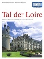 Cover: DUMONT Kunst-Reisef&uuml;hrer Tal der Loire - DuMont Reiseverlag