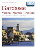 Cover: DUMONT Kunst-Reisef&uuml;hrer Gardasee, Verona, Mantua, Trentino - DuMont Reiseverlag