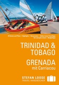 Cover: Stefan Loose Reisef&uuml;hrer Trinidad & Tobago, Grenada - LOOSE