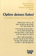 Cover: Opfere deinen Sohn! - Francke, A