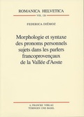 Cover: Morphologie et syntaxe des pronoms personnels sujets... - Francke, A