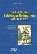 Cover: Die Lieder der Salzburger Emigranten von 1731/32 - Francke, A