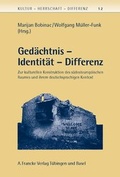 Cover: Ged&auml;chtnis - Identit&auml;t - Differenz - Francke, A