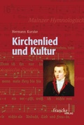 Cover: Kirchenlied und Kultur - Francke, A