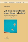 Cover: "Ich muss meinen Namen in den Himmel schreiben" - Francke, A