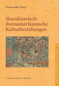 Abbildung von: Skandinavisch-iberoamerikanische Kulturbeziehungen - Francke, A