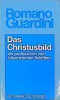 Cover: Das Christusbild der paulinischen und johanneischen Schriften - Matthias-Gr&uuml;newald