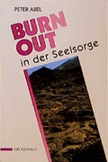 Cover: Burnout in der Seelsorge - Matthias-Gr&uuml;newald