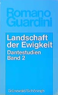 Cover: Dantestudien / Landschaft der Ewigkeit - Matthias-Gr&uuml;newald