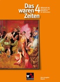 Cover: Das waren Zeiten - Neue Ausgabe Bayern / Das waren Zeiten Bayern 4 - Buchner, C.C.