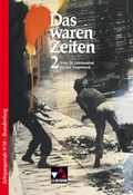 Cover: Das waren Zeiten - Brandenburg / Das waren Zeiten Brandenburg 2 - Buchner, C.C.