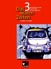 Abbildung von: Das waren Zeiten - Thüringen / Das waren Zeiten Thüringen 3 - Buchner, C.C.
