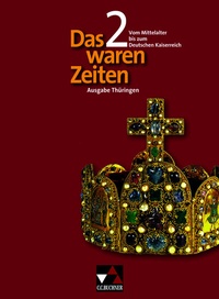 Abbildung von: Das waren Zeiten - Thüringen / Das waren Zeiten Thüringen 2 - Buchner, C.C.
