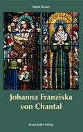 Cover: Johanna Franziska von Chantal - Franz-Sales-Vlg