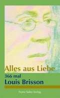 Cover: Alles aus Liebe - Franz-Sales-Vlg