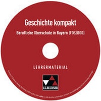 Enlarge image Cover: Geschichte kompakt (FOS/BOS) / Geschichte kompakt (FOS/BOS) LM - Buchner, C.C.