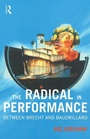 Cover: The Radical in Performance - Routledge