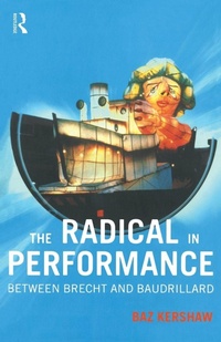 Enlarge image Cover: The Radical in Performance - Routledge