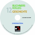 Cover: Buchners Kolleg Geschichte - Ausgabe Sachsen / Buchners Kolleg Geschichte Sachsen LM 12 - Buchner, C.C.