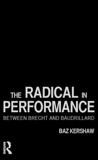 Enlarge image Cover: The Radical in Performance - Routledge