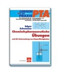 Cover: Chemisch-Pharmazeutische &Uuml;bungen und die Untersuchung von K&ouml;rperfl&uuml;ssigkeiten - Avoxa - Mediengruppe Deutscher Apotheker