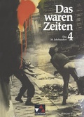 Cover: Das waren Zeiten - Ausgabe C / Das waren Zeiten C 4 - Buchner, C.C.