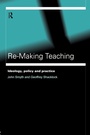 Cover: Re-Making Teaching - Routledge