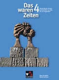 Cover: Das waren Zeiten - Neue Ausgabe Niedersachsen / Das waren Zeiten Niedersachsen 4 - Buchner, C.C.