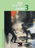 Cover: Das waren Zeiten - Nordrhein-Westfalen / Das waren Zeiten NRW 3 - Buchner, C.C.