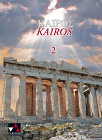 Abbildung von: Kairos. Griechisches Unterrichtswerk / Kairós 2 - Buchner, C.C.