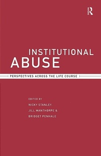 Enlarge image Cover: Institutional Abuse - Routledge