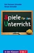 Cover: Spiele f&uuml;r den Unterricht in den Klassen 5-7 - Matthias-Gr&uuml;newald