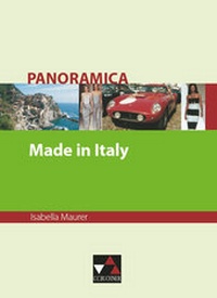Abbildung von: Panoramica. Materialien zu italienischer Geschichte, Kultur und Gesellschaft / Made in Italy - Buchner, C.C.