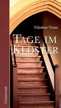 Cover: Tage im Kloster - Matthias-Gr&uuml;newald
