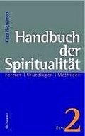Cover: Handbuch der Spritualit&auml;t / Handbuch der Spiritualit&auml;t - Matthias-Gr&uuml;newald