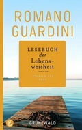 Cover: Lesebuch der Lebensweisheit - Matthias-Gr&uuml;newald