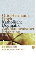 Cover: Katholische Dogmatik. Aus &ouml;kumenischer Erfahrung / Katholische Dogmatik - Matthias-Gr&uuml;newald