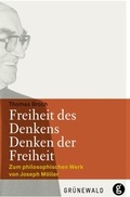 Cover: Freiheit des Denkens - Denken der Freiheit - Matthias-Gr&uuml;newald
