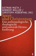 Cover: Sport und Christentum - Matthias-Gr&uuml;newald
